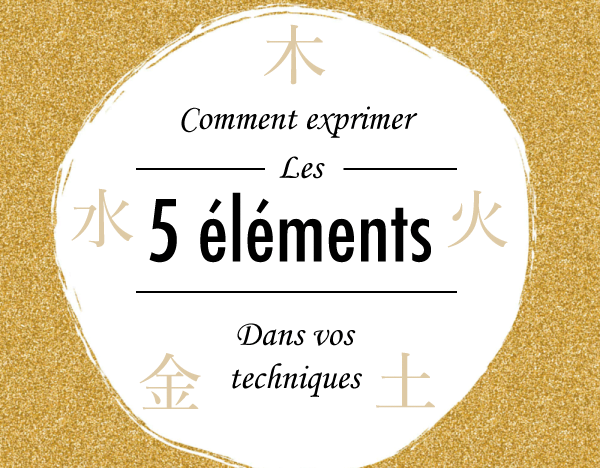 Comment exprimer les 5 éléments - Wuxing course image